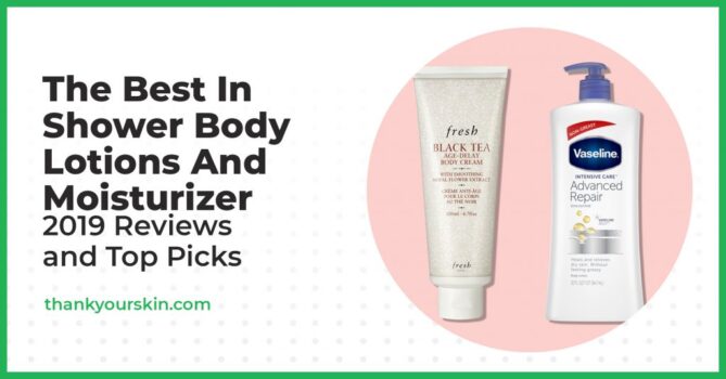 Greatest In Bathe Physique Lotions and Moisturizer – August 2025 Evaluations and High Picks