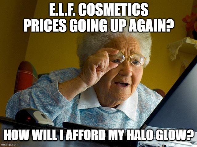 Hear, E.L.F. Is not a Greenback Anymore and The Costs Simply Went Up Once more
