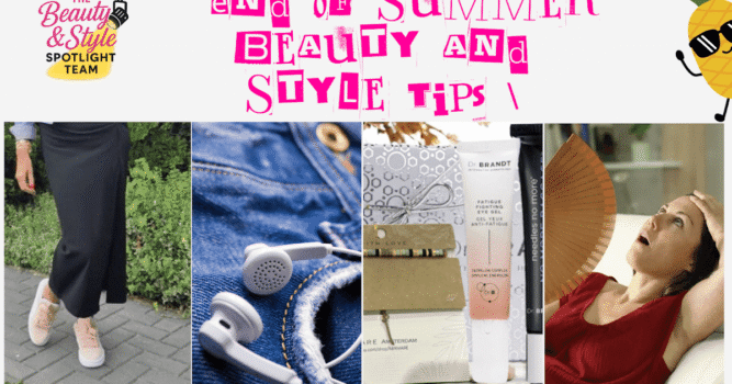 What Are The Finest Trend And Magnificence Suggestions For The Finish Of Summer season?
