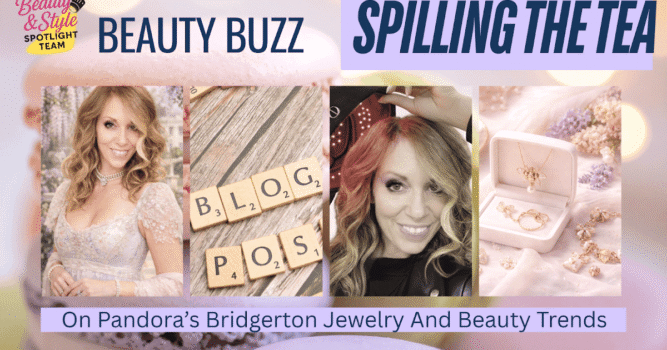 Spilling The Tea On Pandora’s Bridgerton Jewellery And Magnificence Developments