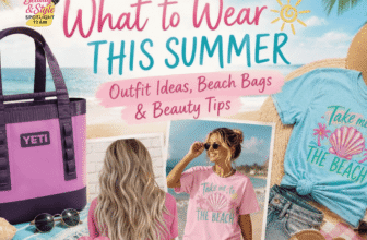 What to Put on This Summer time: Outfit Concepts, Seaside Luggage & Magnificence Ideas