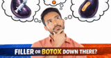 Penis Filler vs. Penis Botox: The New Under-the-Belt Pattern